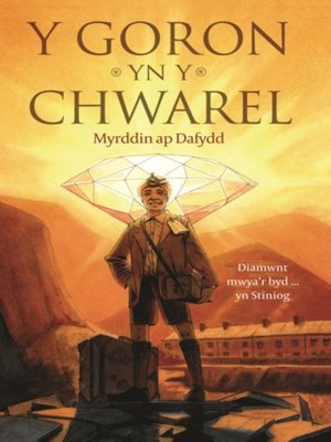 cover image of Y Goron yn y Chwarel